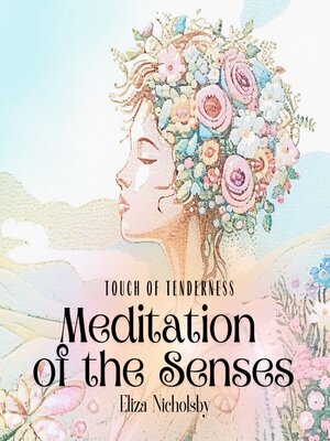 cover image of Touch of Tenderness | Meditation of the Senses